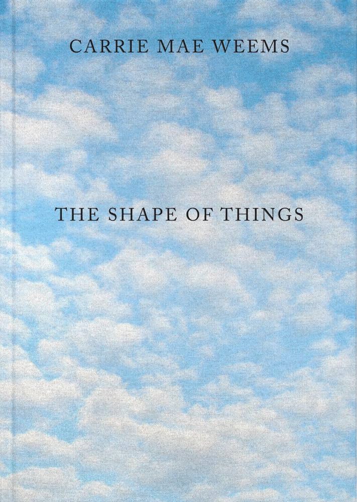 Ingram Carrie Mae Weems The Shape of Book
